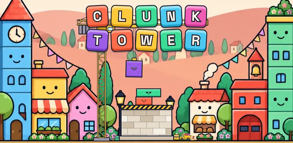 Clunk Tower key art: face blocks stacked under a crane in a town of smiling buildings